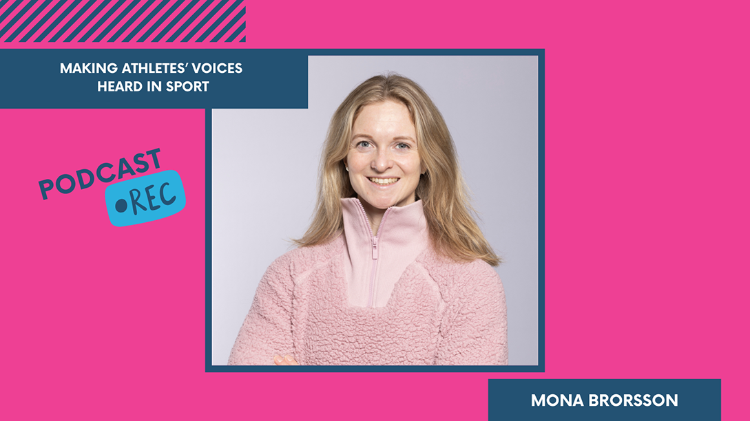 From Olympian to Advocate: Mona Brorsson on Strengthening the Athletes’ Voice